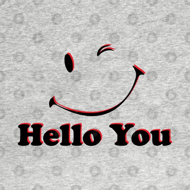 Hello You by Sick One